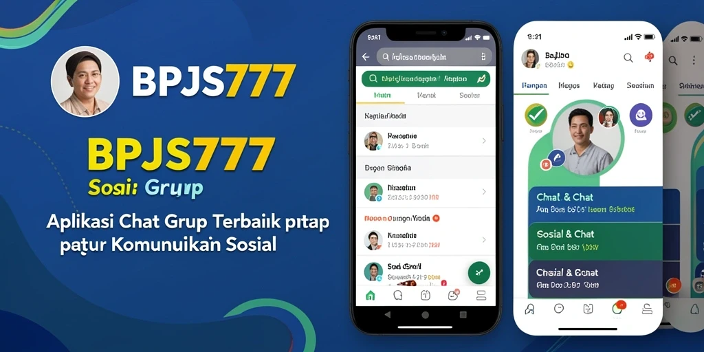 Antarmuka aplikasi BPJS777 dengan fungsi Chat Grup yang mudah digunakan.